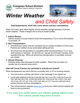 Winter Weather and Child Safety Cold Temperatures, Wind Chill, Snow Storms and Bus Cancellations