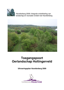 Toegangspoort Oerlandschap Holtingerveld