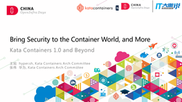 Bring Security to the Container World, and More