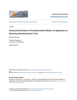 Structural Estimation of the Newsvendor Model: an Application to Reserving Operating Room Time