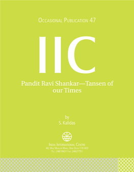 Pandit Ravi Shankar—Tansen of Our Times