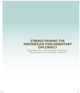 Selected Speeches by the Vice Speaker of the House of Representatives of the Republic of Indonesia I I Undang-Undang Republik Indonesia No