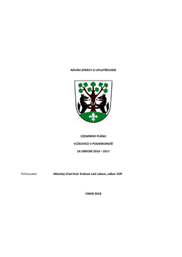 Návrh Zprávy O Uplatňování Územního Plánu Vlčkovice V
