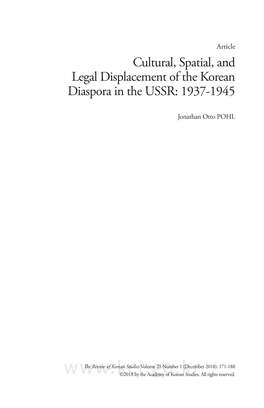 Cultural, Spatial, and Legal Displacement of the Korean Diaspora in the USSR: 1937-1945