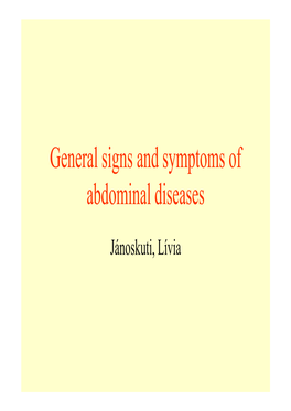 General Signs and Symptoms of Abdominal Diseases