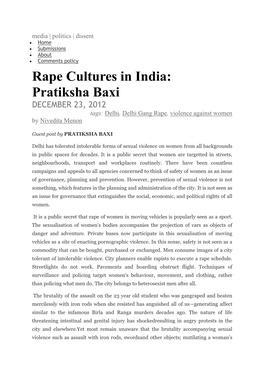Rape Cultures in India: Pratiksha Baxi DECEMBER 23, 2012 Tags: Delhi, Delhi Gang Rape, Violence Against Women by Nivedita Menon