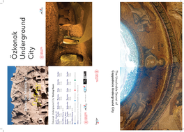 Cappadocia Underground City Underground Cappadocia the Unsolvable Secret of of Secret Unsolvable the Cappadocia Underground Cities