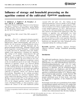 Influence of Storage and Household Processing on the Agaritine Content of the Cultivated Agaricus Mushroom