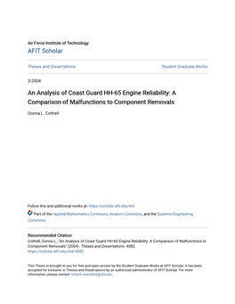 An Analysis of Coast Guard HH-65 Engine Reliability: a Comparison of Malfunctions to Component Removals