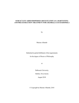 Surfactant-Aided Dispersed Air Flotation As a Harvesting and Pre-Extraction Treatment for Chlorella Saccharophila