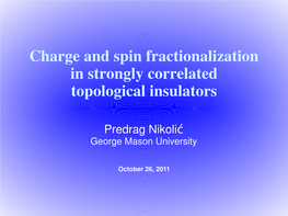 Charge and Spin Fractionalization in Strongly Correlated Topological Insulators