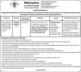 Mbhashe Local Municipality Does Not Bind Itself to Accept the Lowest Or Any Bid and Reserves the Right Not to Accept the Whole Or Any Part of the Bid