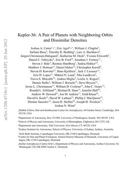 20 Jun 2012 Kepler-36: a Pair of Planets with Neighboring Orbits