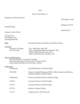 VITA Henry Wayne Moyer, Jr. Department of Political Science 890 Juniper Avenue Kellogg, IA 50135 Grinnell College (641)236-4377
