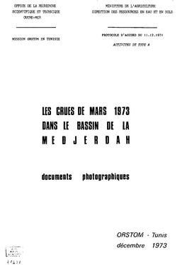 Les Crues De Mars 1973 Dans Le Bassin De La Medjerdah