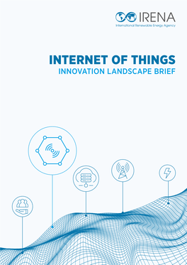 Internet of Things Innovation Landscape Brief © Irena 2019