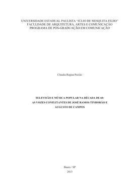 Faculdade De Arquitetura, Artes E Comunicação Programa De Pós-Graduação Em Comunicação