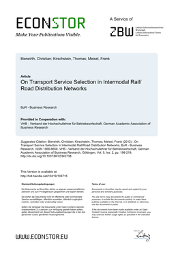 On Transport Service Selection in Intermodal Rail/Road