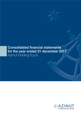 Consolidated Financial Statements for the Year Ended 31 December 2017 Azimut Holding S.P.A