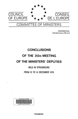 COUNCIL of EUROPE CONSEIL DE L'europe COMMITTEE of MINISTERS CONFIDENTIAL CM/Del/Concl(79)