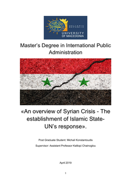 «An Overview of Syrian Crisis - the Establishment of Islamic State- UN’S Response»