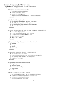 Elemental Geosystems, 5E (Christopherson) Chapter 2 Solar Energy, Seasons, and the Atmosphere