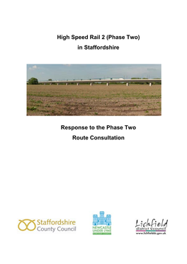 High Speed Rail 2 (Phase Two) in Staffordshire Response to The