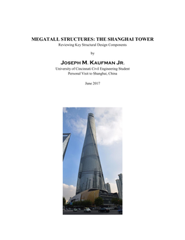 THE SHANGHAI TOWER Reviewing Key Structural Design Components