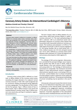 Coronary Artery Ectasia: an Interventional Cardiologist’S Dilemma Matthew Schmidt and Timothy E Paterick*