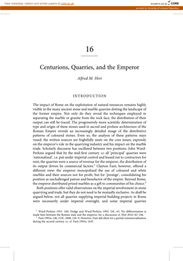 Centurions, Quarries, and the Emperor