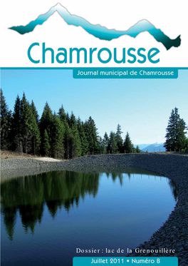 Dossier : Lac De La Grenouillère ÉDITORIAL INFOS MAIRIE TRAVAUX