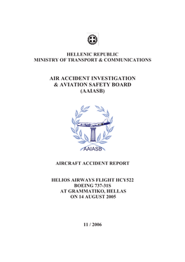 Aircraft Accident Report: Helios Airways Flight HCY522 Boeing 737