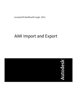 AMI Import and Export Revision 1, 21 March 2012