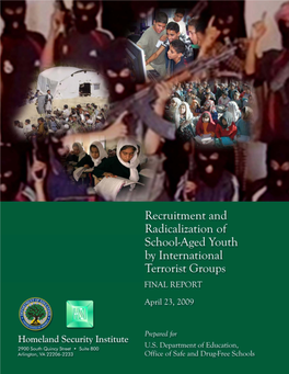 Recruitment and Radicalization of School-Aged Youth by International
