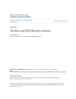 The Rise and Fall of Bread in America Amanda Benson Johnson & Wales University - Providence, Amb654@Wildcats.Jwu.Edu