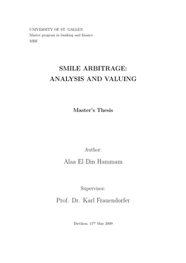 Smile Arbitrage: Analysis and Valuing