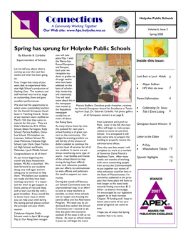 Connections Holyoke Public Schools a Community Working Together Our Web Site: Volume 6, Issue 3 Spring 2008
