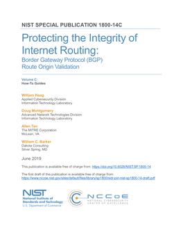 Protecting the Integrity of Internet Routing: Border Gateway Protocol (BGP) Route Origin Validation