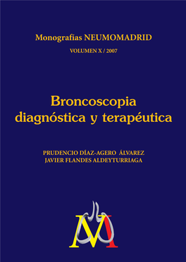 Broncoscopia Diagnóstica Y Terapéutica
