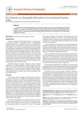 Eco-Tourism As a Sutainable Alternative to Conventional Tourism Vir Singh* GB Pant University of Agriculture and Technology, Pantnagar, Uttarakhand, India