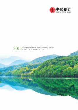 2015Corporate Social Responsibility Report China CITIC Bank Co., Ltd