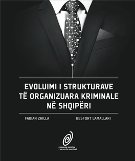 Evoluimi I Strukturave Të Organizuara Kriminale Në Shqipëri