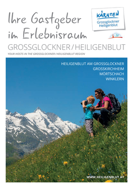 Heiligenblut Am Grossglockner Grosskirchheim Mörtschach Winklern