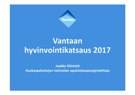 Vantaan Hyvinvointikatsaus 2017