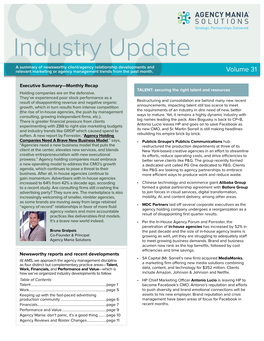 Agencies, the Push by Management the Requirements of an Industry in Dire Need of New, Better Consulting, Growing Independent Firms, Etc.)