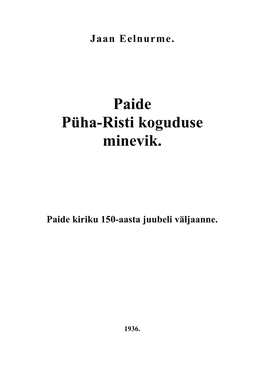 Paide Püha-Risti Koguduse Minevik