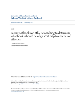 A Study of Books on Athletic Coaching to Determine What Books Should Be of Greatest Help to Coaches of Athletics