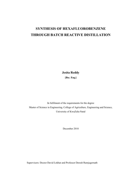 Synthesis of Hexafluorobenzene Through Batch Reactive Distillation