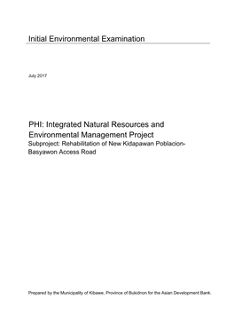 Integrated Natural Resources and Environmental Management Project Subproject: Rehabilitation of New Kidapawan Poblacion- Basyawon Access Road