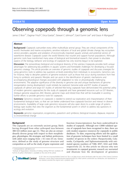 Observing Copepods Through a Genomic Lens James E Bron1*, Dagmar Frisch2, Erica Goetze3, Stewart C Johnson4, Carol Eunmi Lee5 and Grace a Wyngaard6